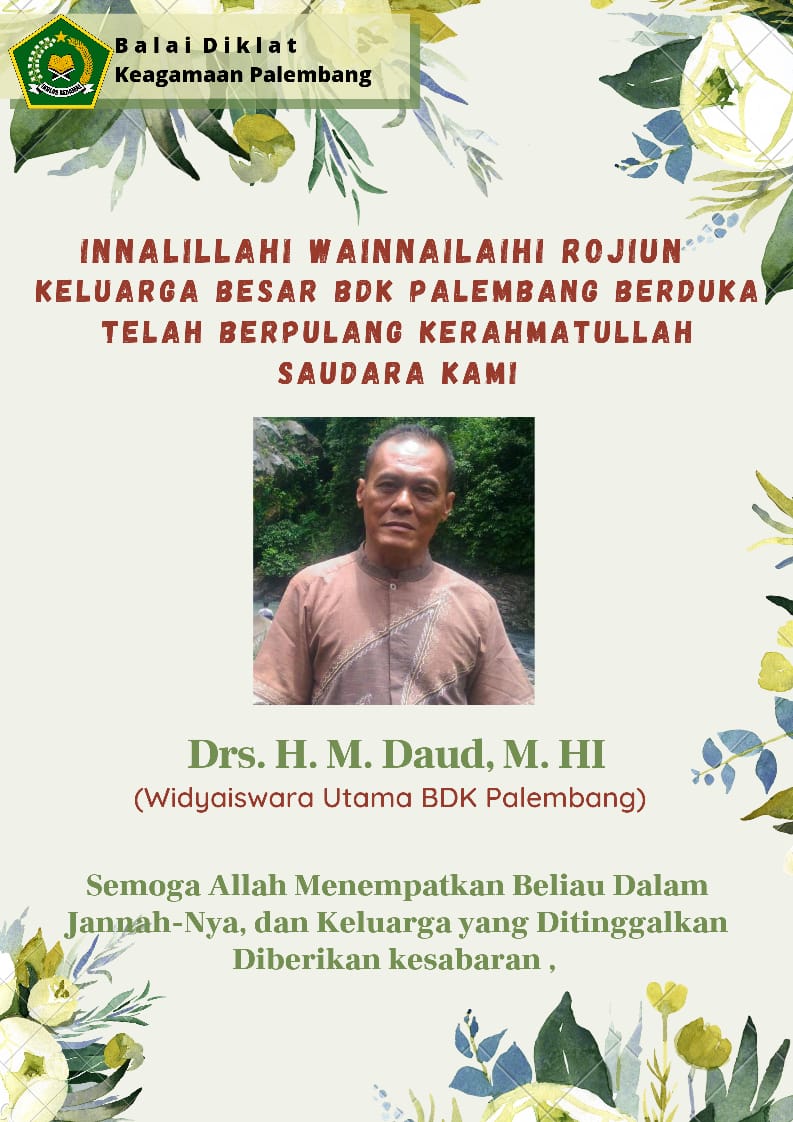 Widyaiswara BDK Palembang, H. Kgs. M. Daud Menghembuskan Nafas Terakhir 